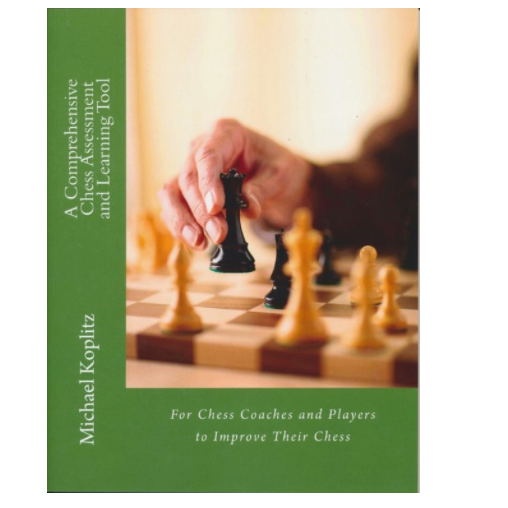 A Compehensive Chess Assessment and Learning Tool